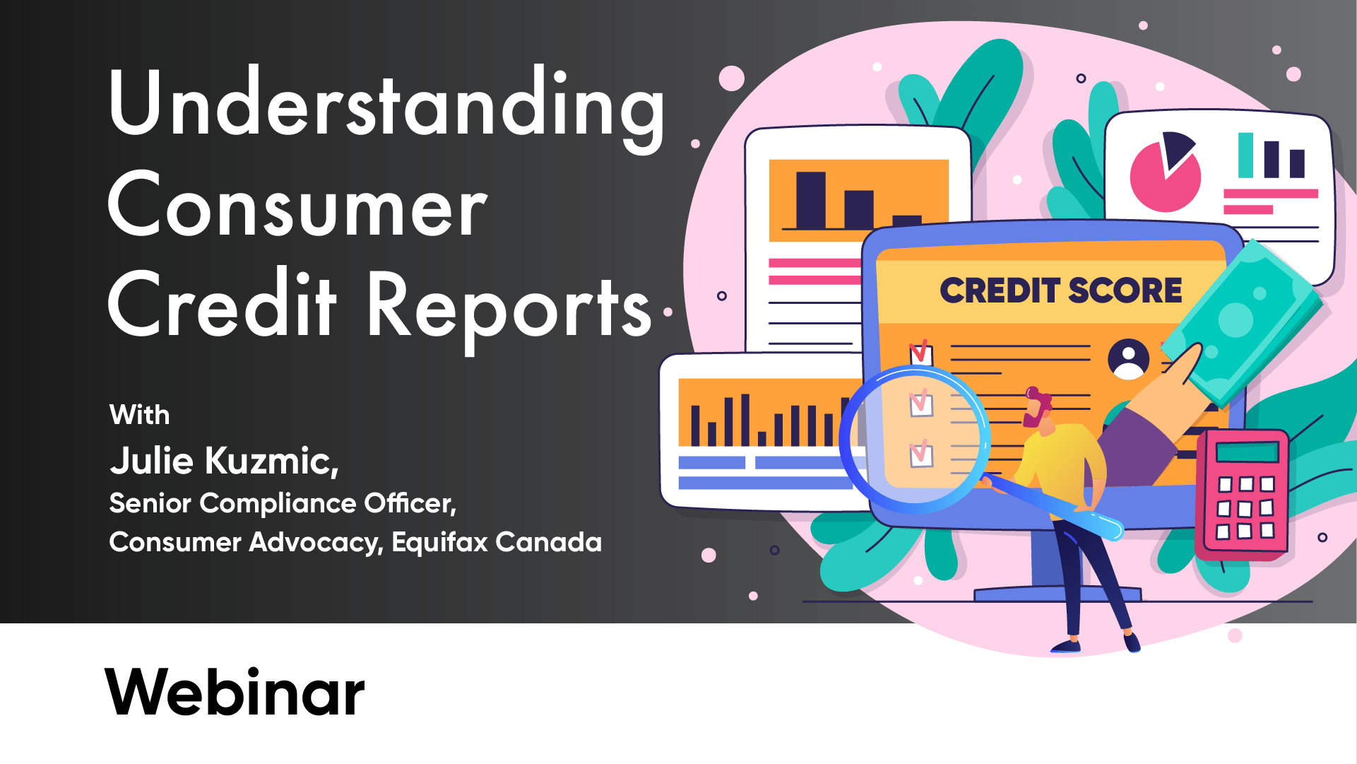 Understanding Consumer Credit Reports